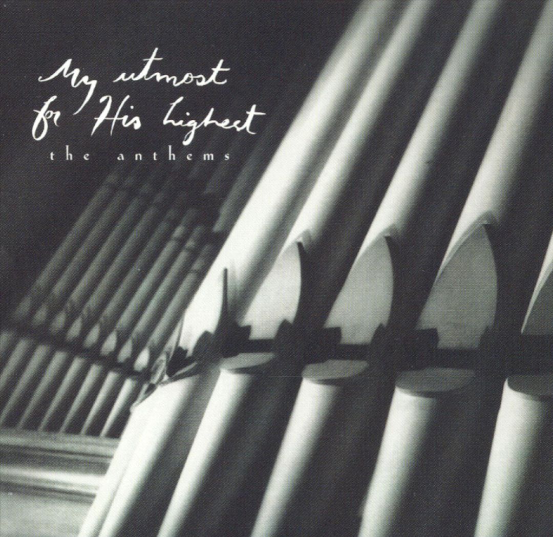 My Utmost for the Highest: Anthems cover art