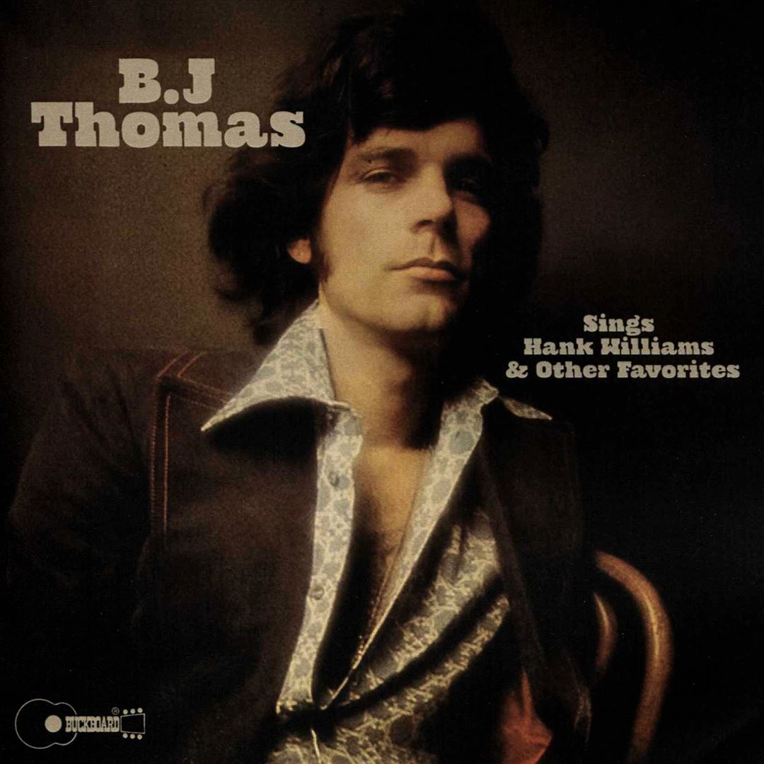 B.J. Thomas Sings Hank Williams and Other Favorites cover art