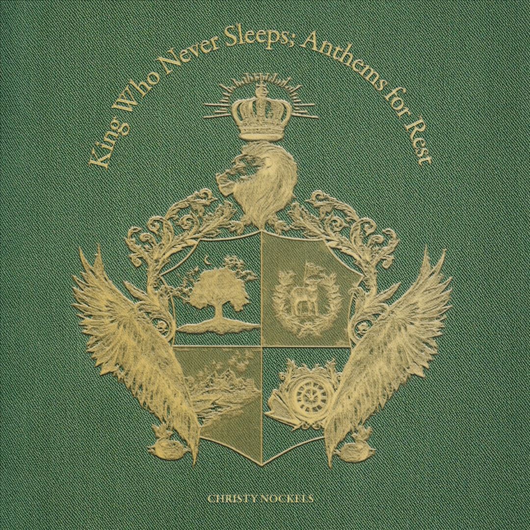 King Who Never Sleeps: Anthems for Rest cover art