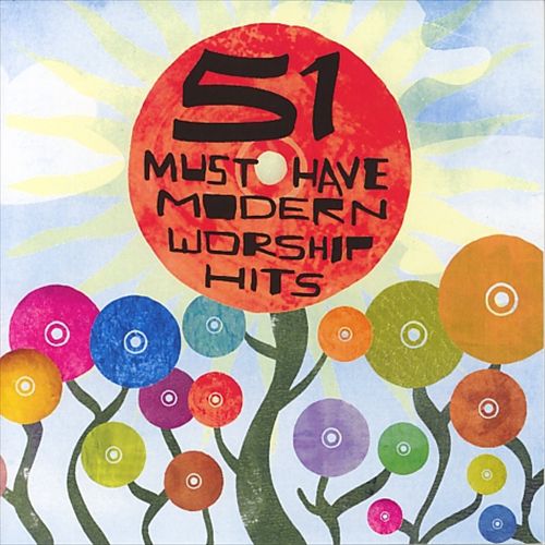 51 Must-Have Modern Worship Songs (CBA) cover art