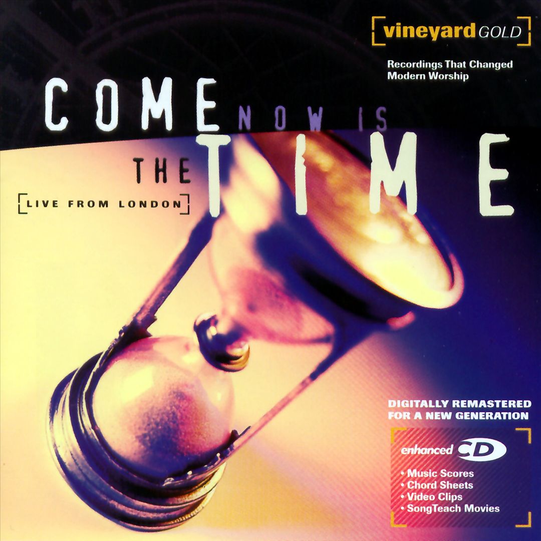 Come Now Is the Time [Enhanced] cover art