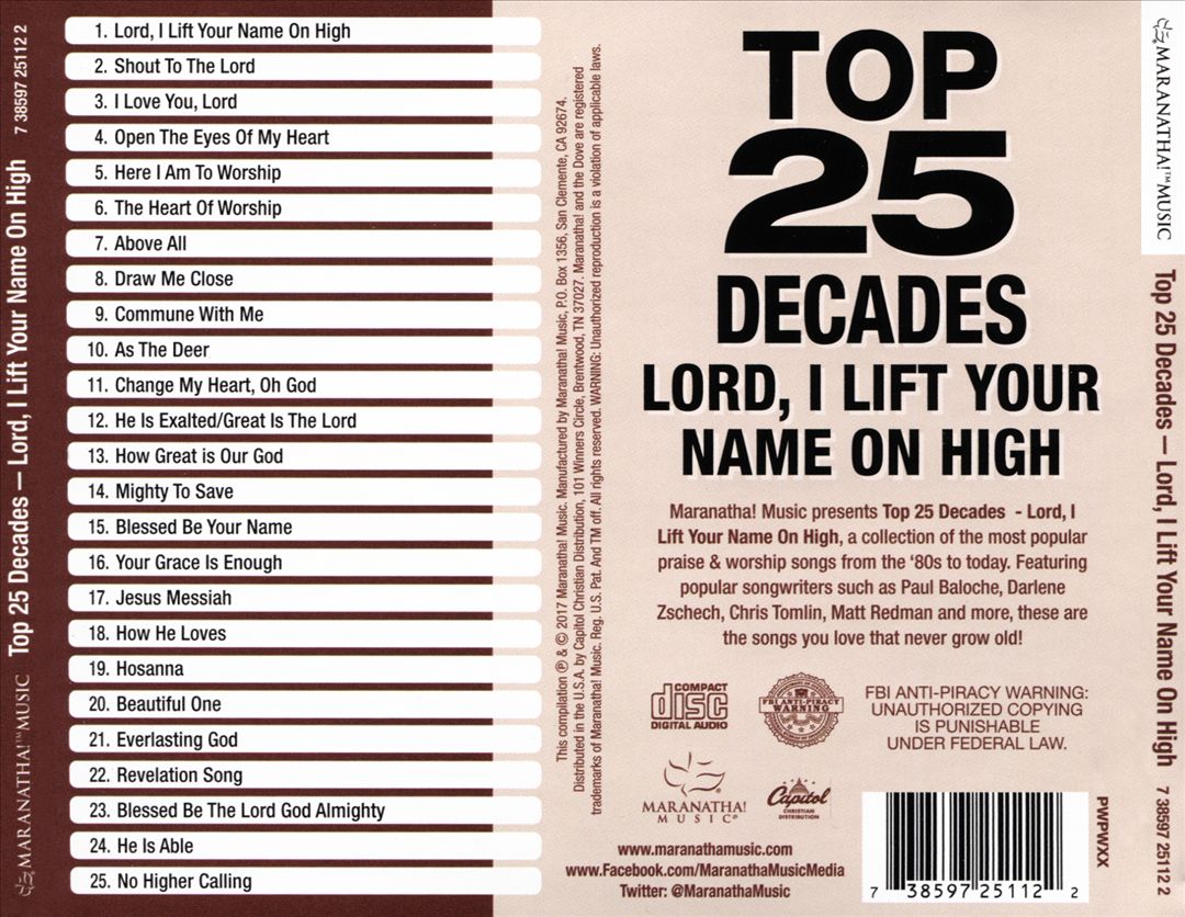 Top 25 Decades - Lord, I Lift Your Name on High cover art
