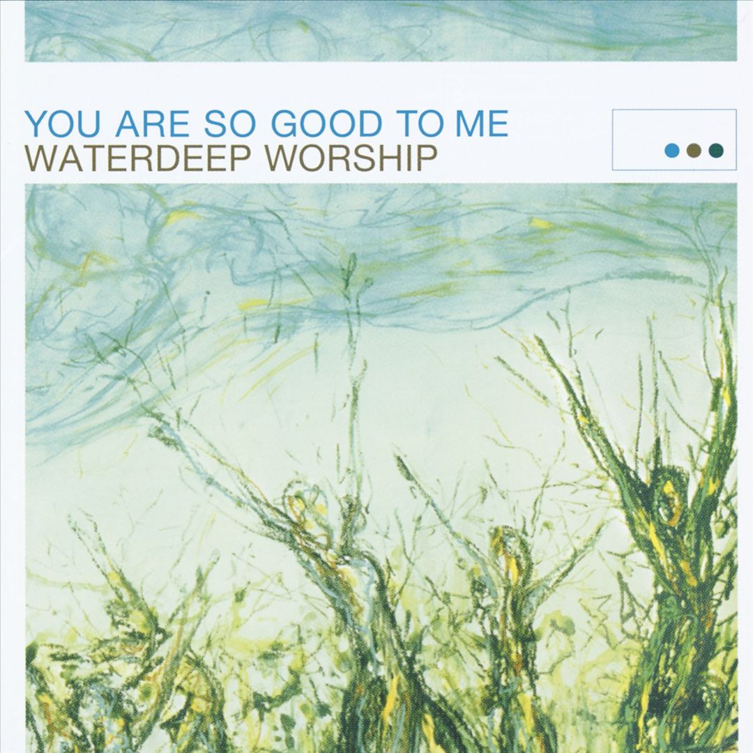 You Are So Good to Me cover art