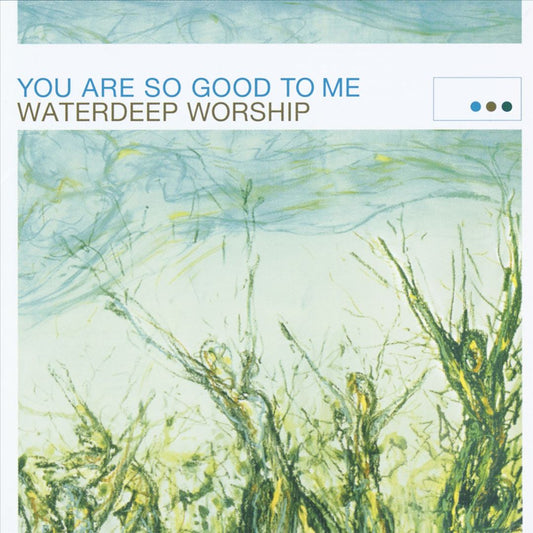 You Are So Good to Me cover art