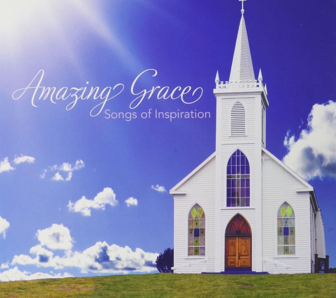 Amazing Grace: Songs of Hope and Inspiration cover art