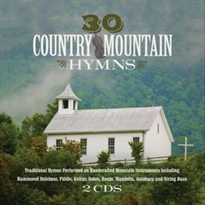 30 Country Mountain Hymns cover art