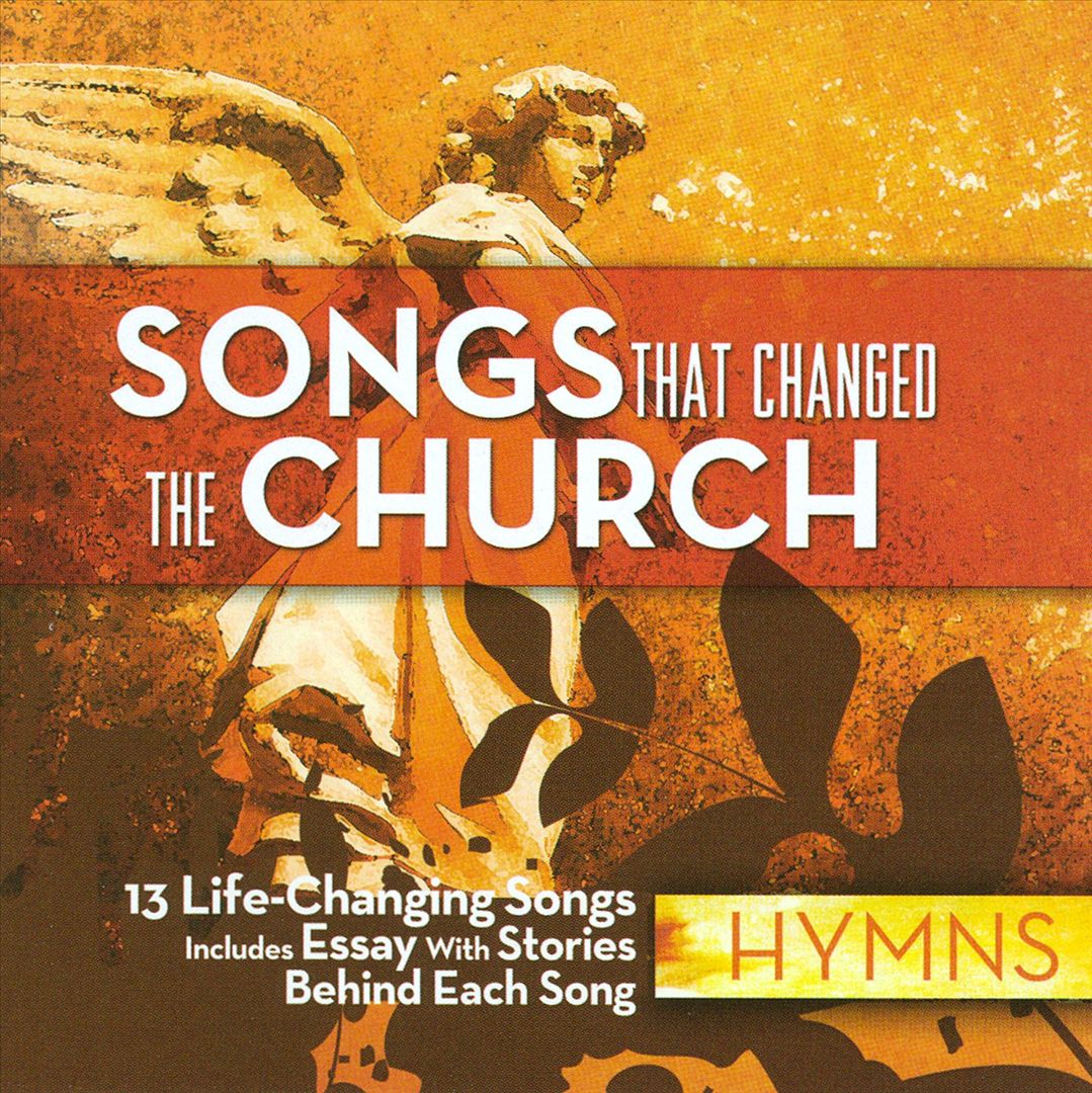 Songs That Changed The Church: Hymns cover art