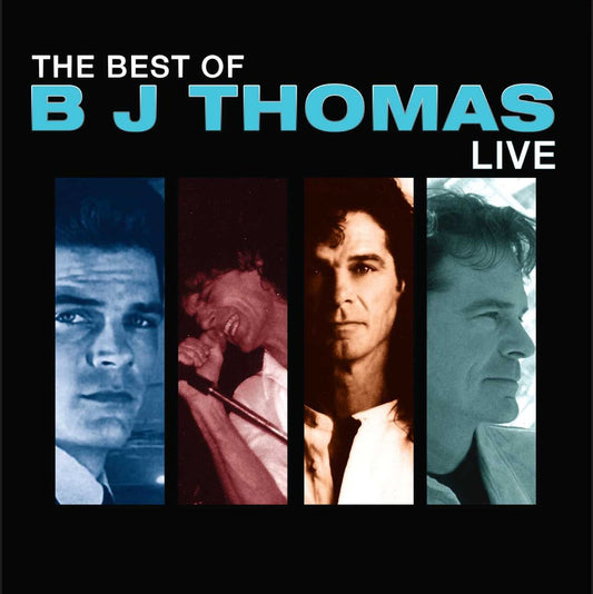 Best of B.J. Thomas: Live cover art