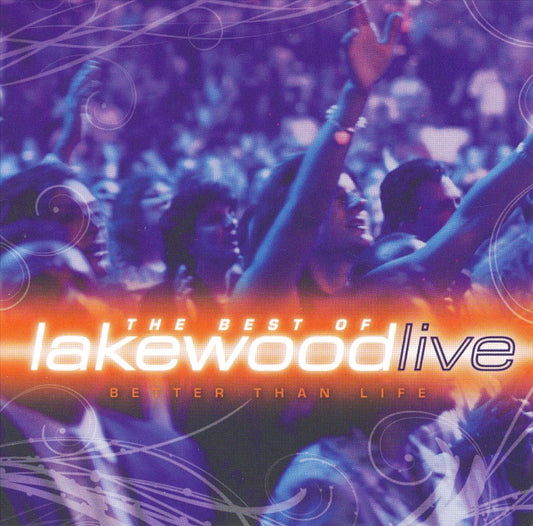 Better Than Life: The Best of Lakewood Live cover art