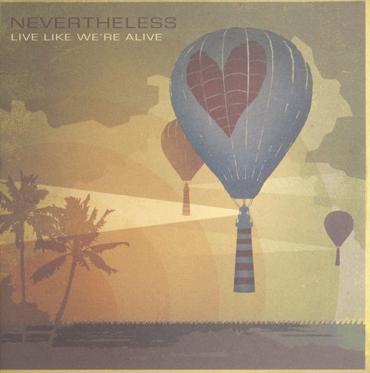 Live Like We're Alive cover art