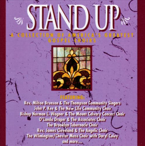 Stand Up: Collection of America's Great Gospel Choirs cover art
