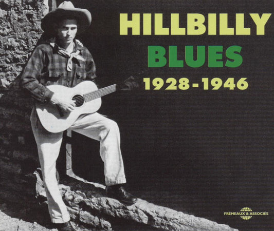 Hillbilly Blues: 1928-1946 cover art