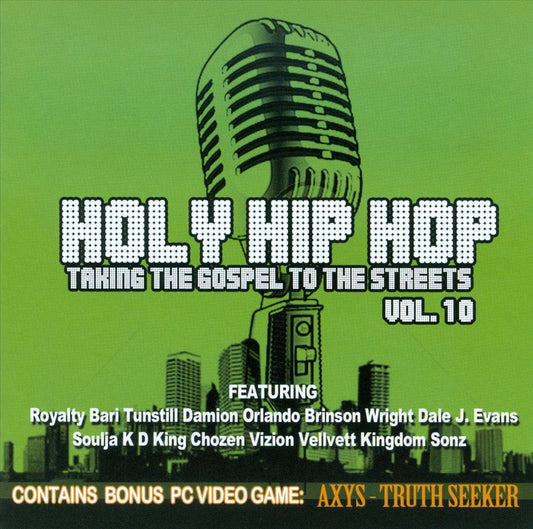 Holy Hip Hop: Taking the Gospel to Street, Vol. 10 cover art